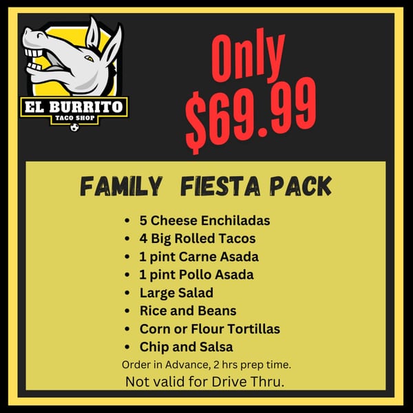 El Burrito Taco Shop's Family Fiesta Pack advertisement, listing various Mexican food items for $69.99.